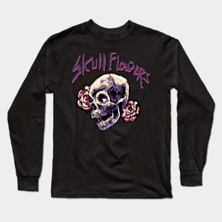 Skull flowers Long Sleeve T-Shirt